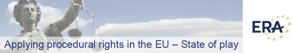 Applying procedural rights in the EU – State of play